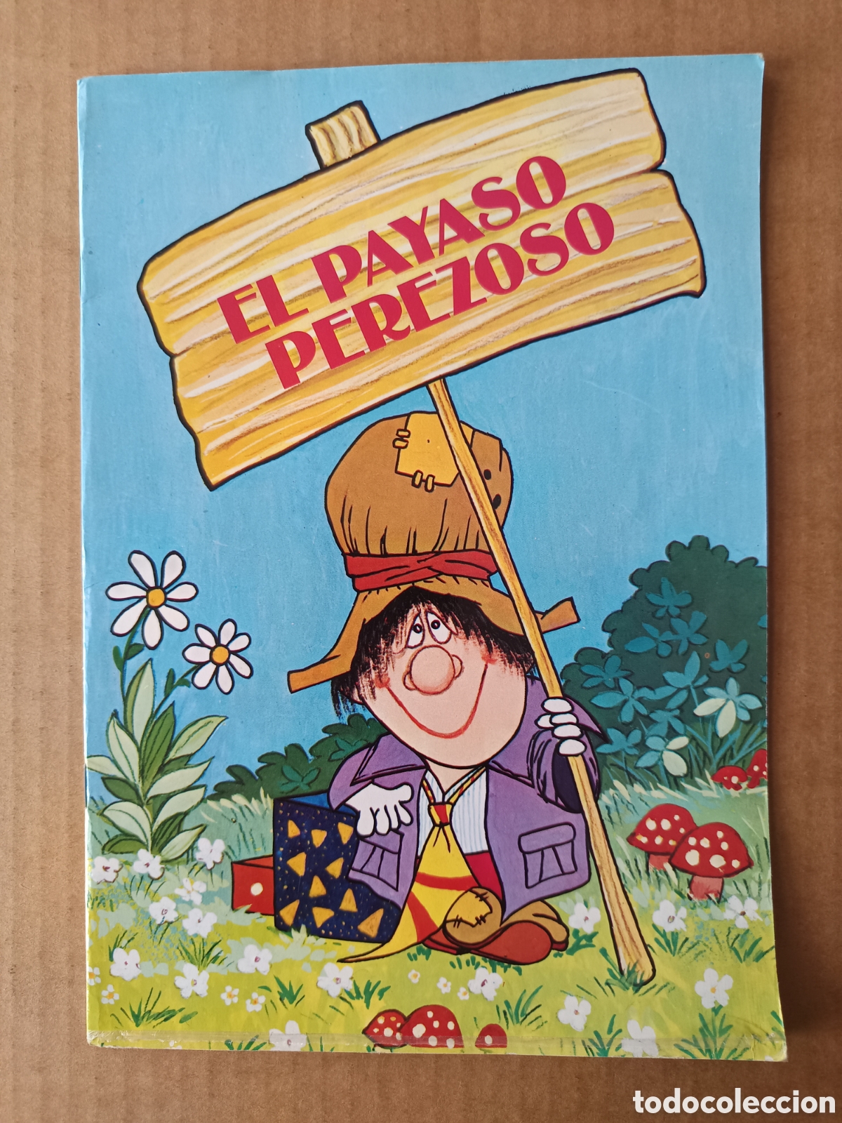Gebrauchte B&uuml;cher: El Payaso Perezoso (Ediciones Alonso, 1985). Cl&aacute;sicos Marola n&deg;40.