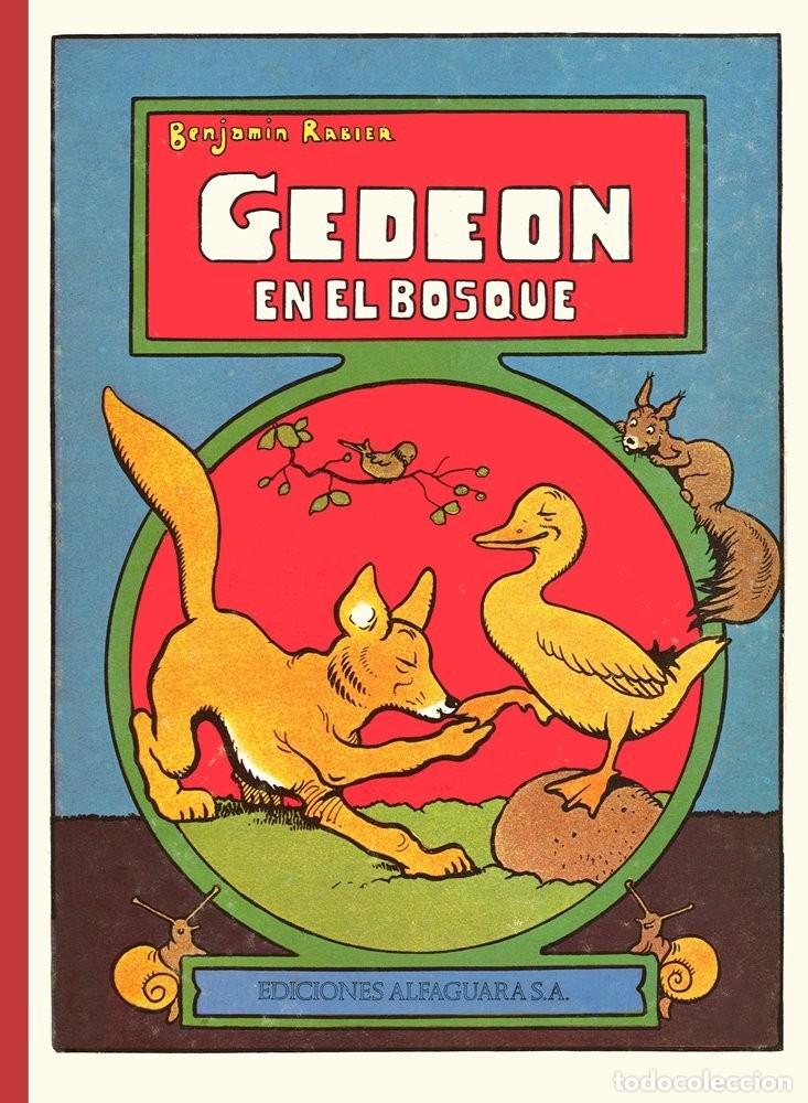 Libros de segunda mano: GEDEON EN EL BOSQUE / BENJAMIN RABIER / EDICIONES ALFAGUARA 1977 - Foto 1