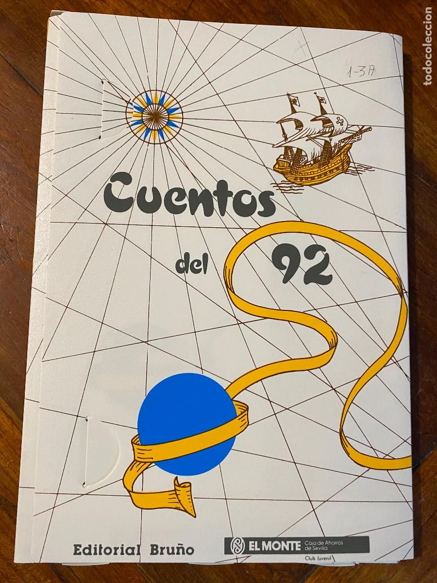 Libros de segunda mano: CUENTOS DEL 92 BRU&Ntilde;O , COMPLETA 15 FASCICULOS - Foto 1