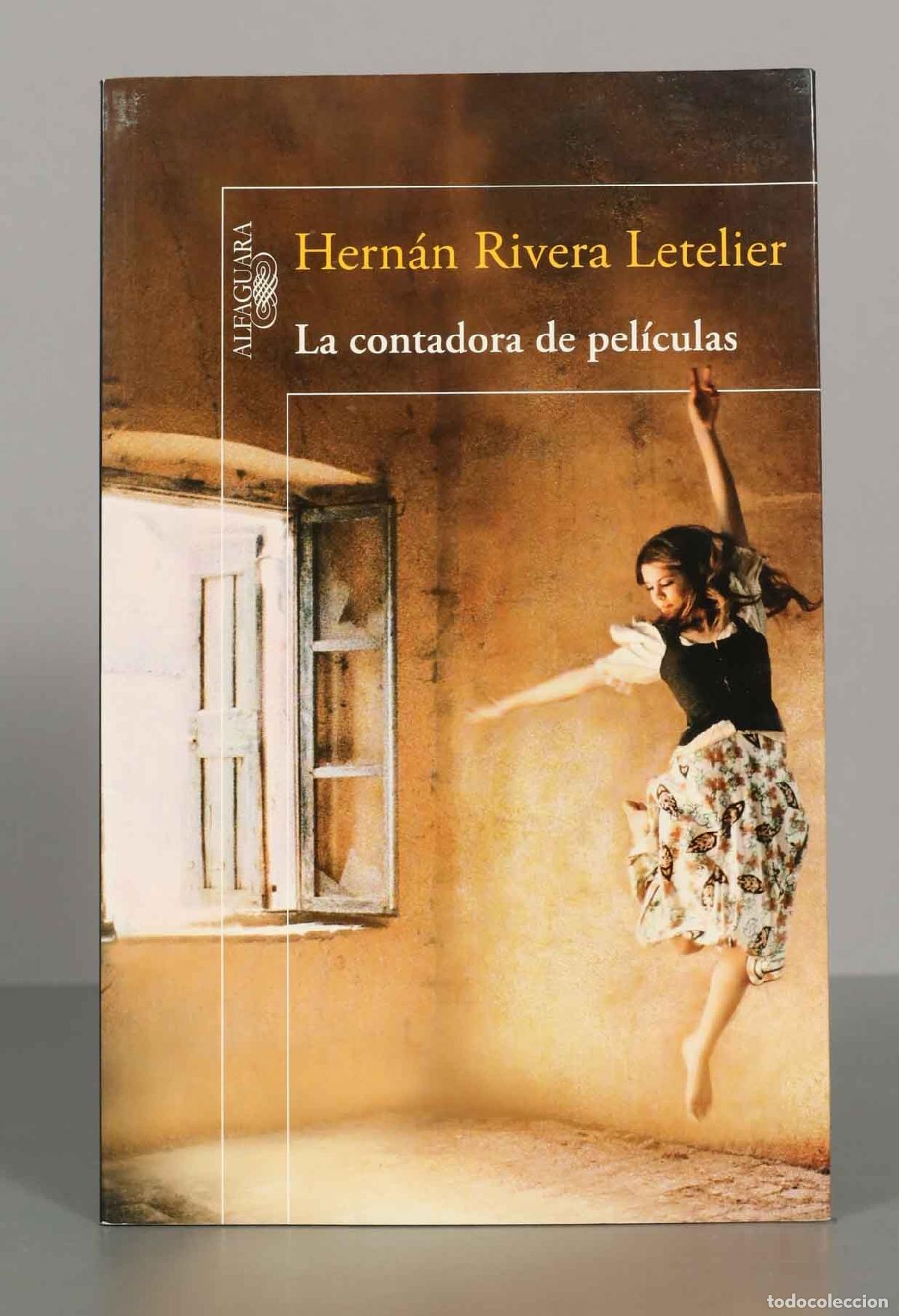 Libros de segunda mano: Hern&aacute;n Rivera Letelier. La contadora de pel&iacute;culas. - Foto 1
