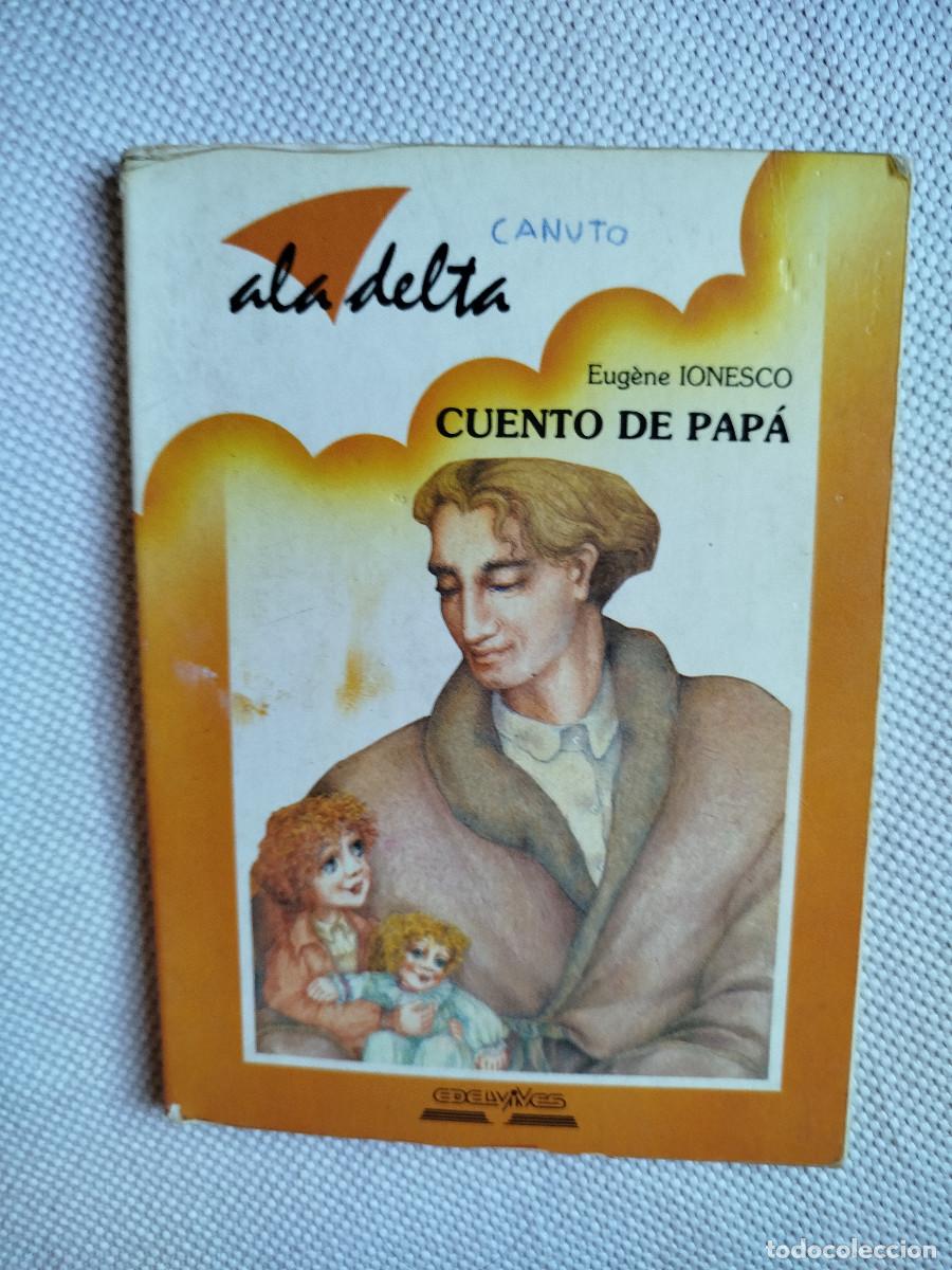 Libros de segunda mano: Cuento de Pap&aacute; - Eugene Ionesco - Foto 1