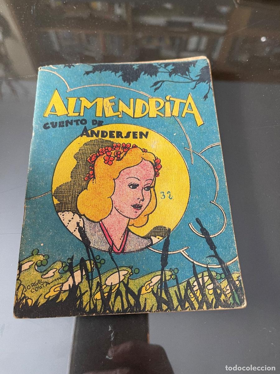 Libros de segunda mano: CUENTO Almendrita Editorial Tor 1944 - Foto 1