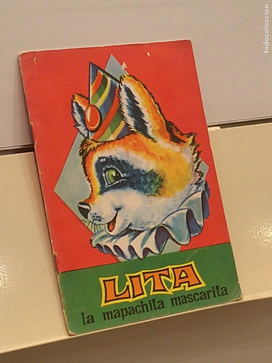 Gebrauchte B&uuml;cher: LITA LA MAPACHITA MASCARITA - EDITORIAL BRUGUERA ARGENTINA 1966