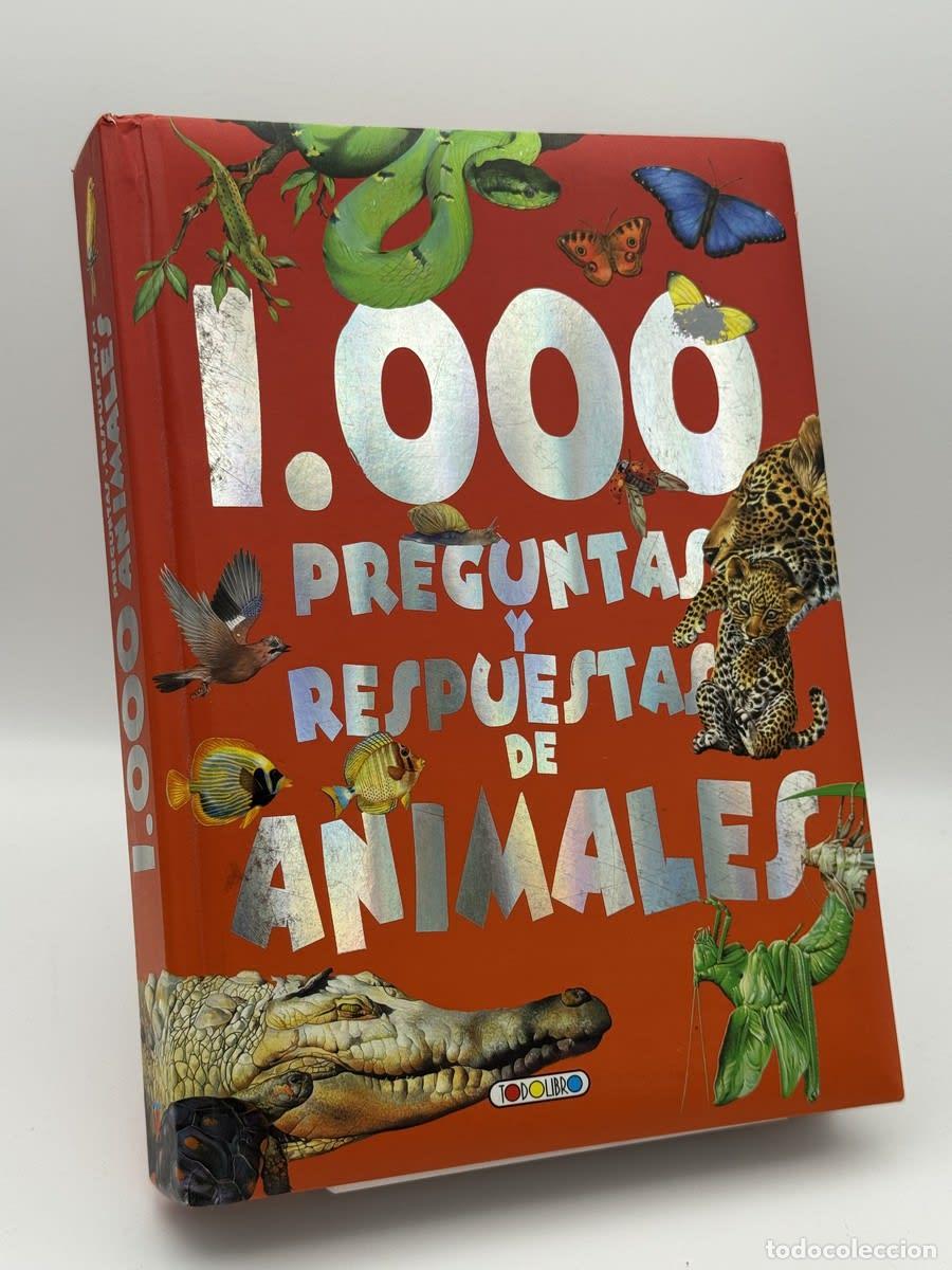 Libri di seconda mano: 1000 preguntas y respuestas de los animales - Equipo de Todolibro