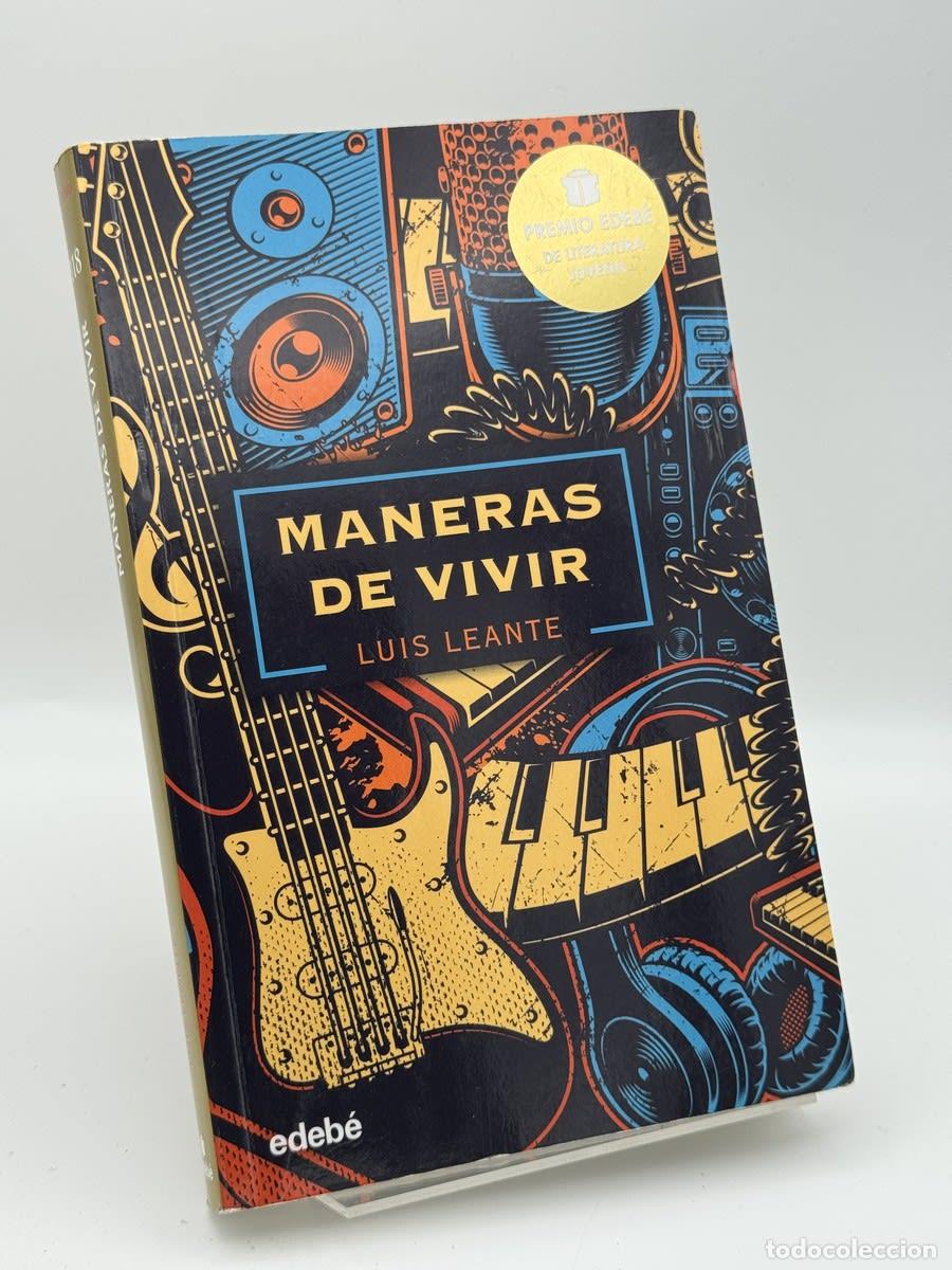 Libri di seconda mano: MANERAS DE VIVIR - Luis Leante Chac&oacute;n