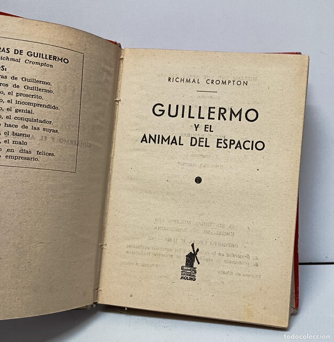 Libros de segunda mano: Crompton R.: GUILLERMO Y EL ANIMAL DEL ESPACIO - Foto 2