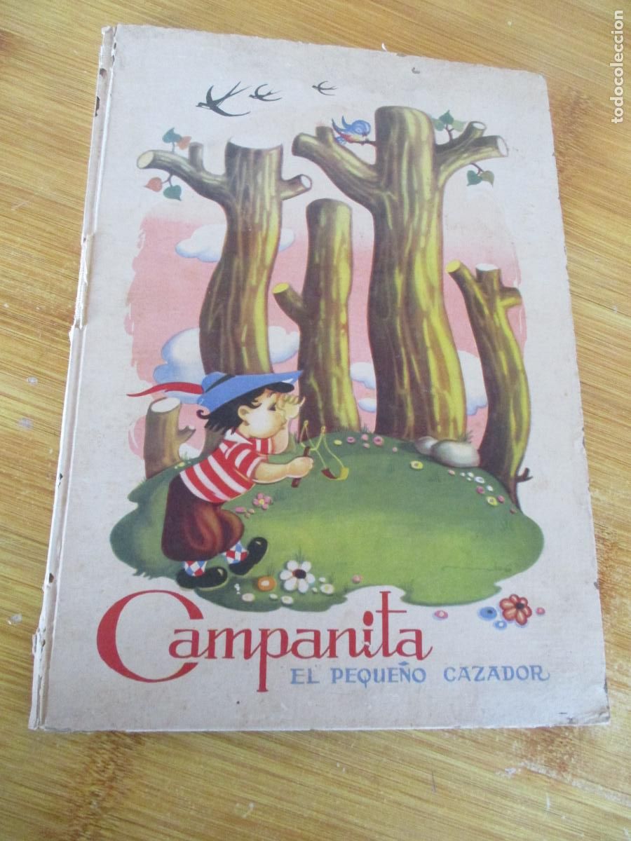 Second hand books: CAMPANITA, EL PEQUE&Ntilde;O CAZADOR- EDT: ROMA- S/F.