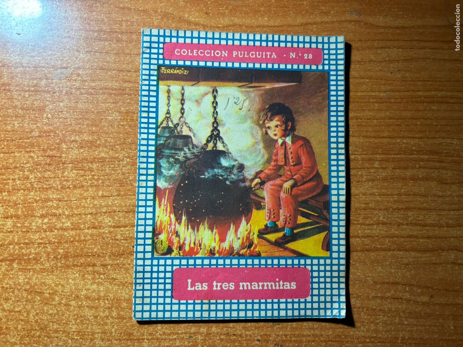 Libros de segunda mano: COLECCION PULGUITA N&ordm; 28 LAS TRES MARMITAS EDITORIAL ROMA