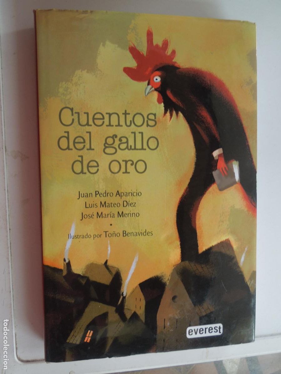 Libros de segunda mano: CUENTOS DEL GALLO DE ORO - APARICIO, MATEO D&Iacute;EZ, MERINO. EVEREST. ILUSTRA TO&Ntilde;O BENAVIDES