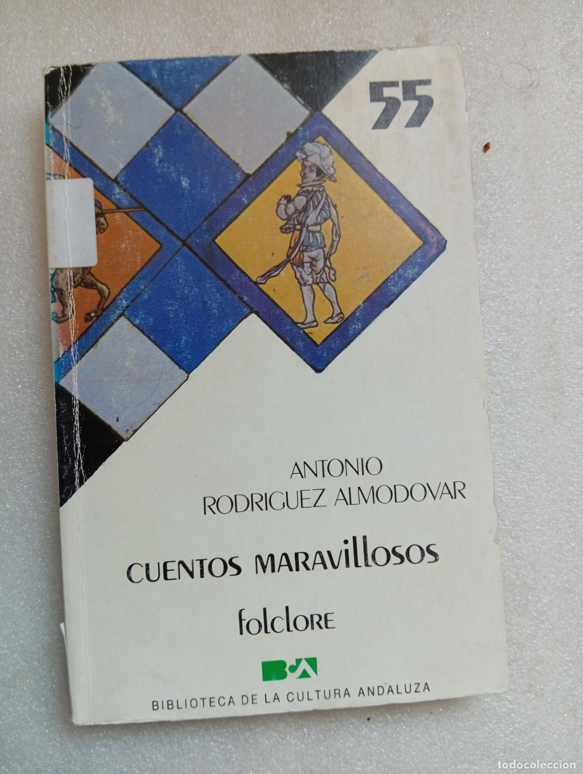 Libros de segunda mano: CUENTOS MARAVILLOSOS - ANTONIO RODR&Iacute;GUEZ ALMOD&Oacute;VAR - Foto 1