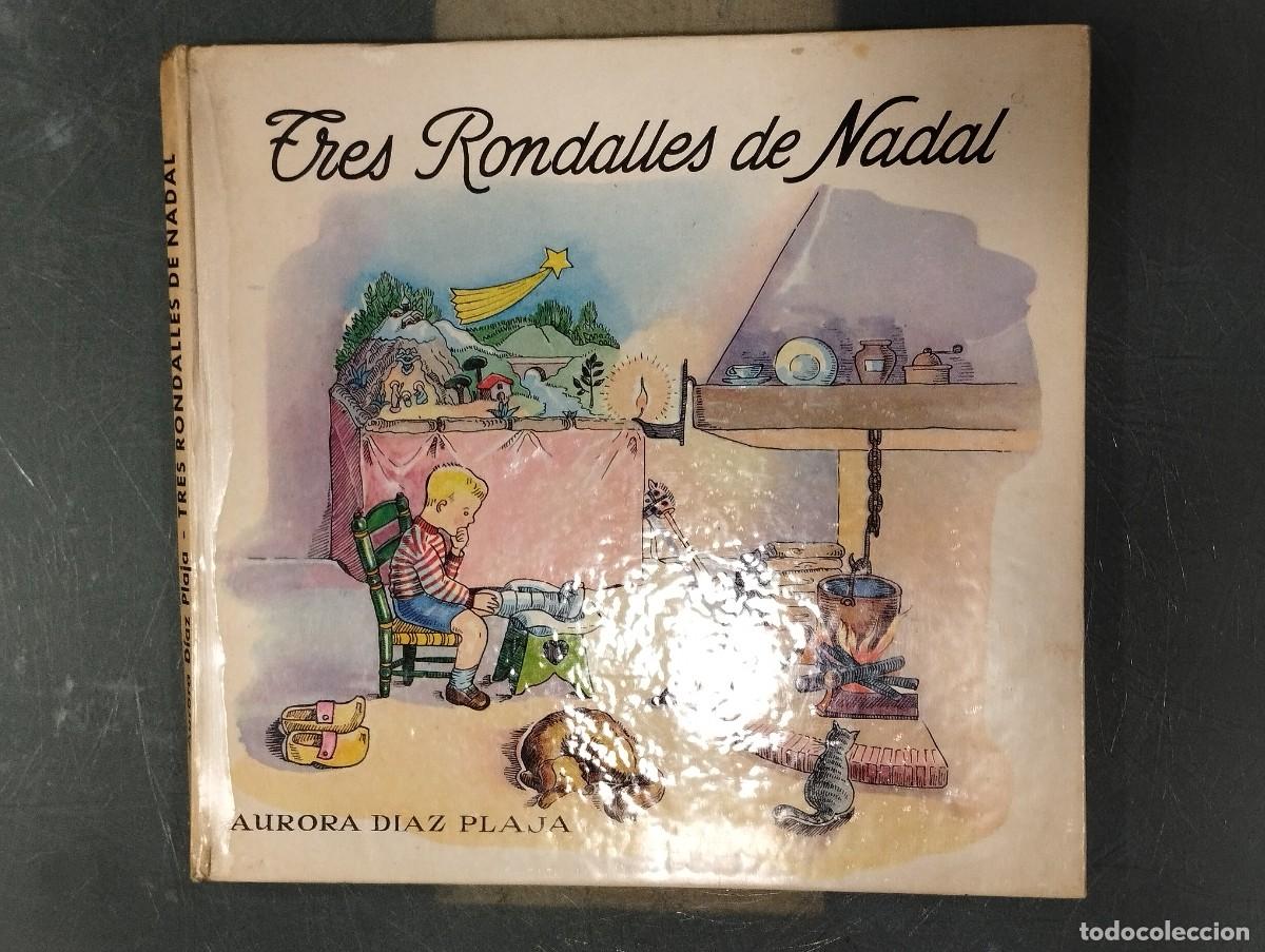 Libros de segunda mano: CUENTO &rdquo;TRES RONDALLES DE NADAL&rdquo; - Foto 1