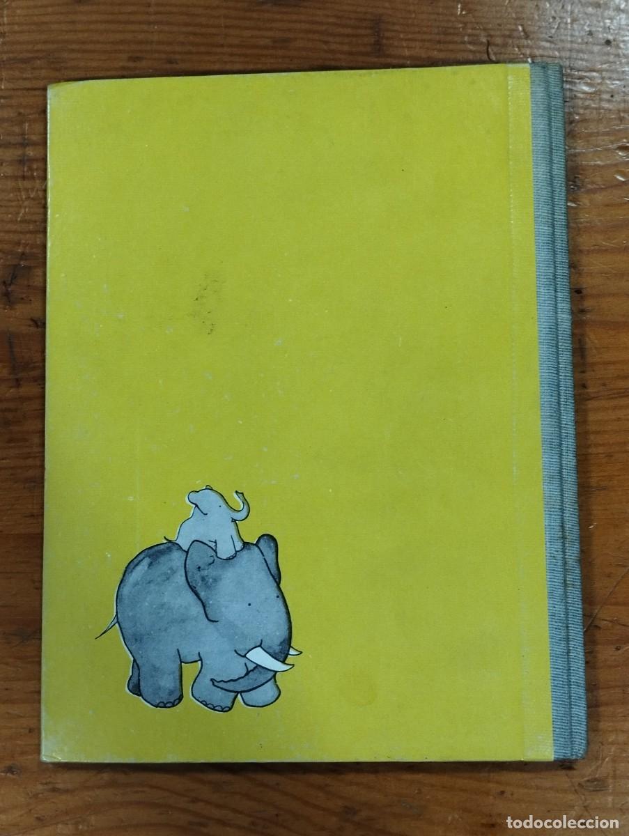 Libros de segunda mano: CUENTO &rdquo;LA INFANCIA DE BABAR&rdquo;. - Foto 8