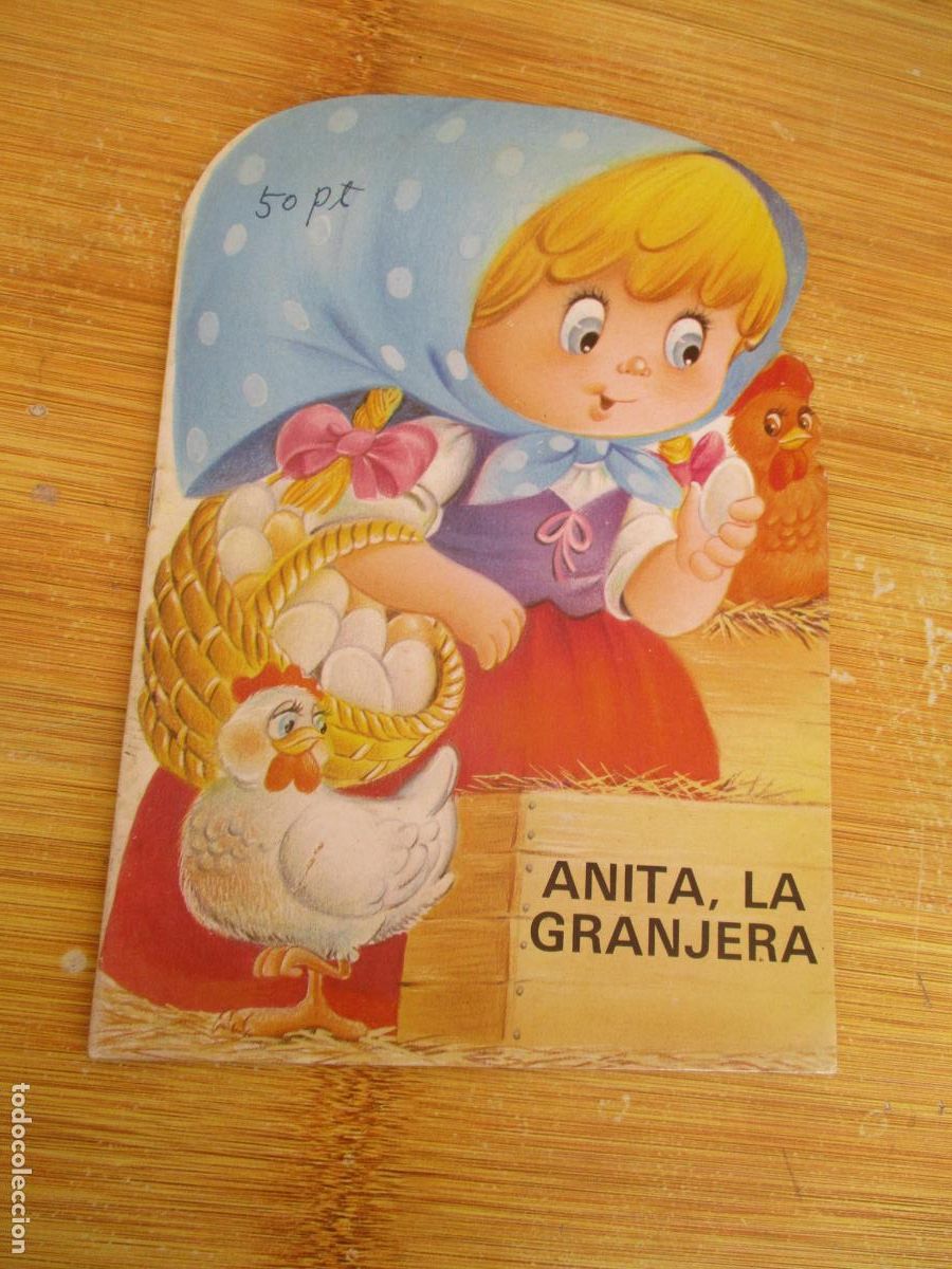 Libros de segunda mano: COLECCI&Oacute;N MIS TROQUELADOS -N&ordm;. 4- ANITA, LA GRANJERA-BRUGUERA-, 1&ordf;., EDC., 1983