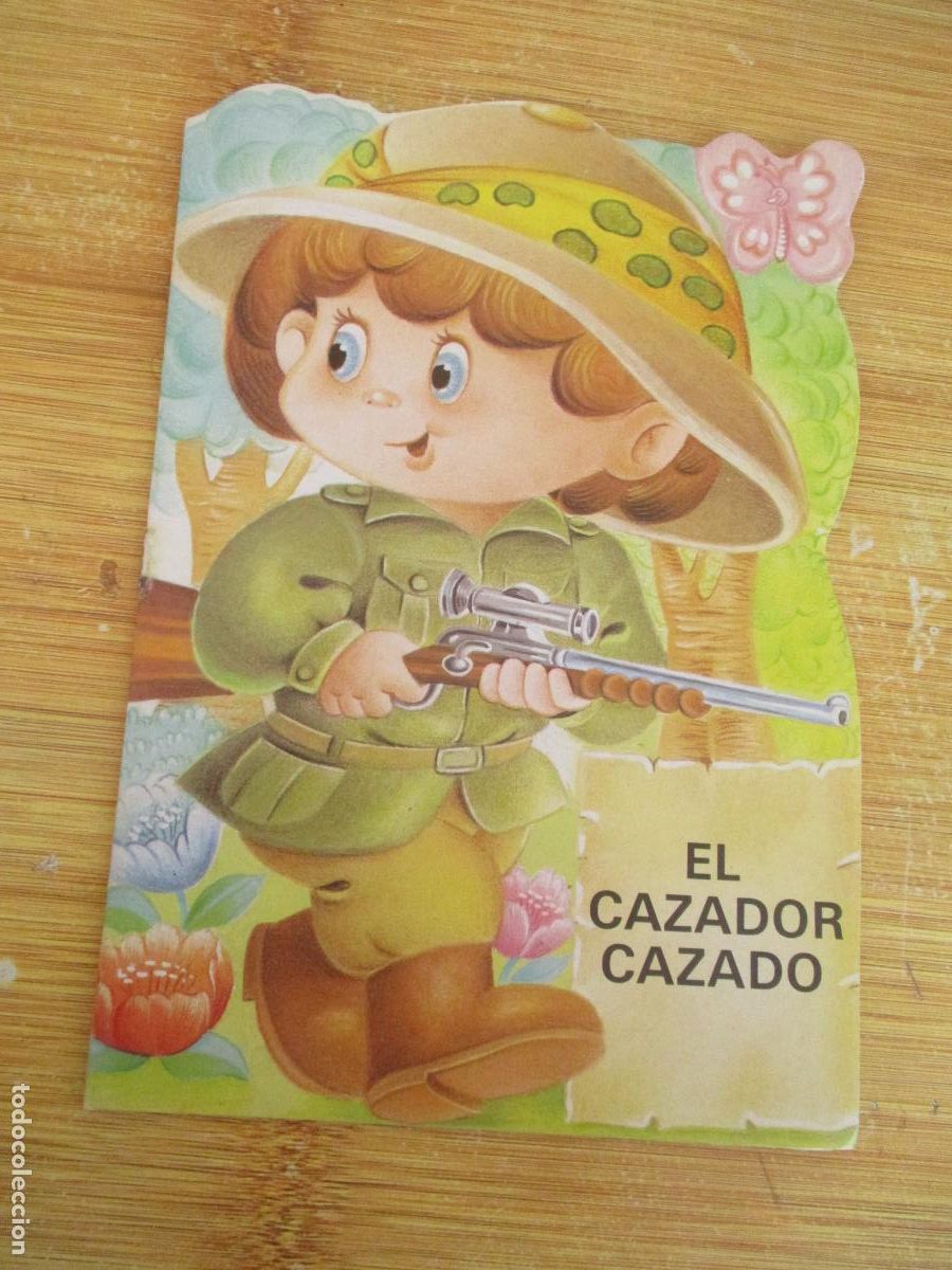 Libros de segunda mano: COLECCI&Oacute;N MIS TROQUELADOS -N&ordm;. 5- EL CAZADOR CAZADO-BRUGUERA-, 1&ordf;., EDC., 1983