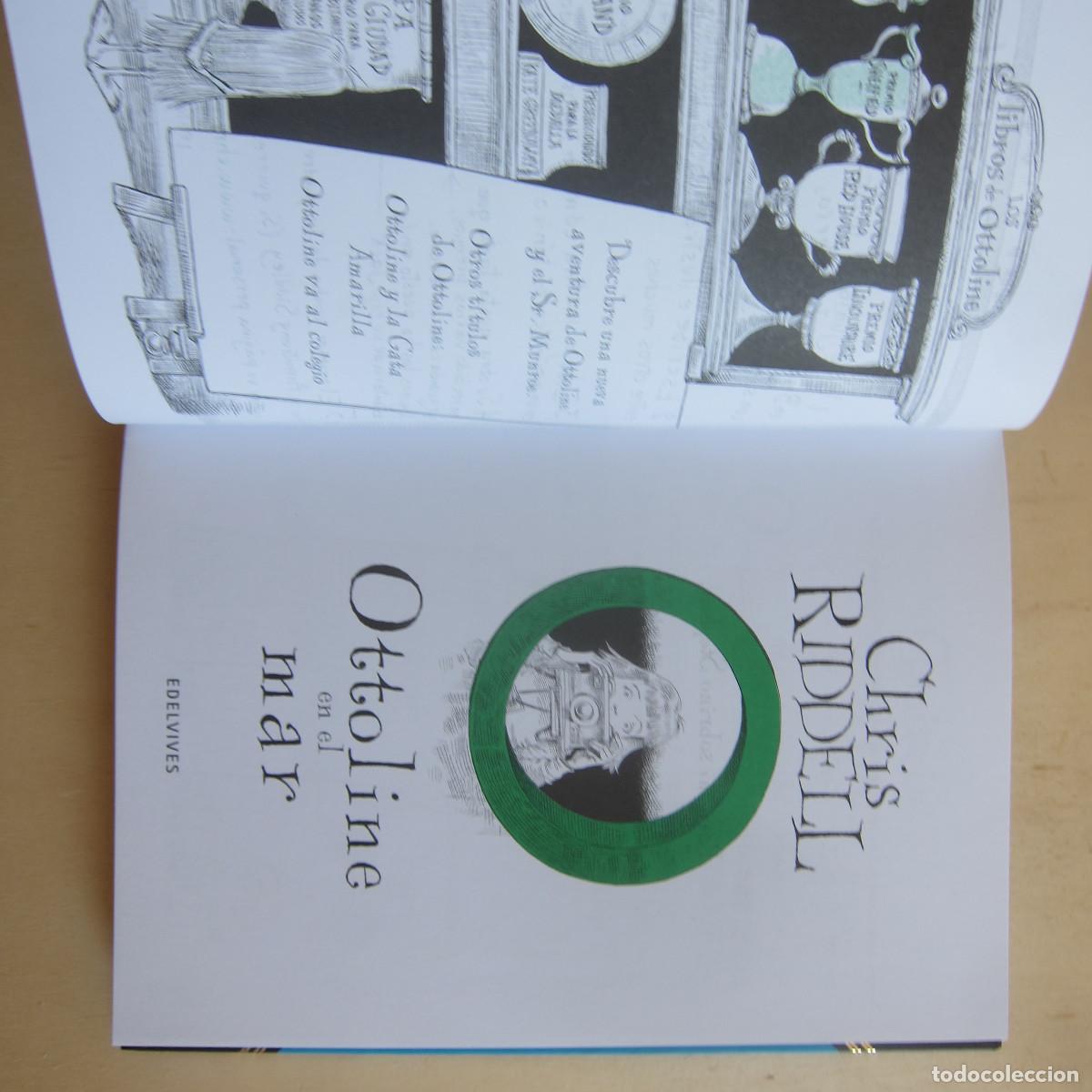 Libros de segunda mano: OTTOLINE EN EL MAR - CHRIS RIDDELL (EDELVIVES) INFANTIL - Foto 11