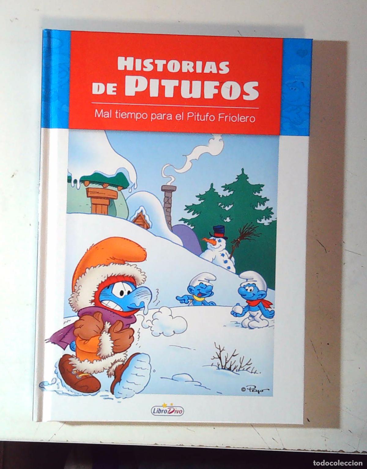 Libros de segunda mano: HISTORIAS DEPITUFOS PEYO LIBRO DIVO MAL TIEMPO PARA EL PITUFO FRIOLERO