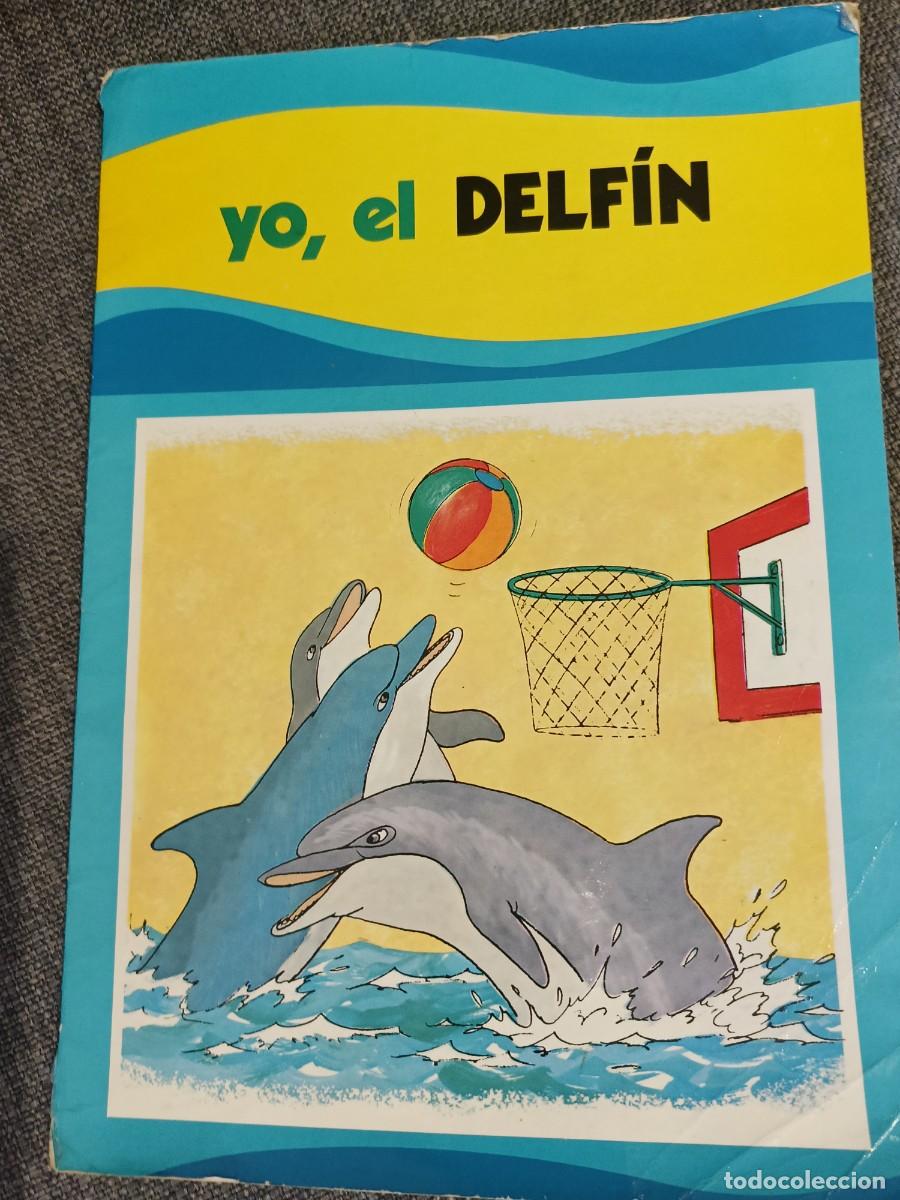 Libros de segunda mano: Yo, el DELF&Iacute;N. Colecci&oacute;n Fauna - Foto 1