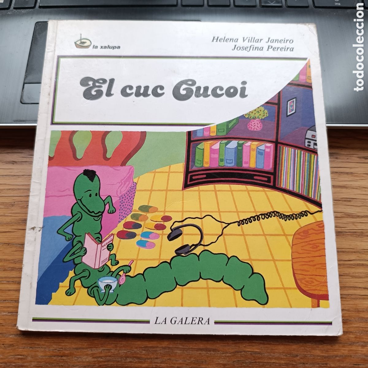 Libros de segunda mano: EL CUC CUCOI - HELENA VILLAR JANEIRO - JOSEFINA PEREIRA - LA GALERA 1988 - LA XALUPA 30 - ORIOL GIL