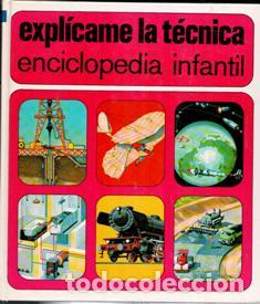 Libros de segunda mano: Expl&iacute;came la t&eacute;cnica. Enciclopedia Infantil. - Foto 1