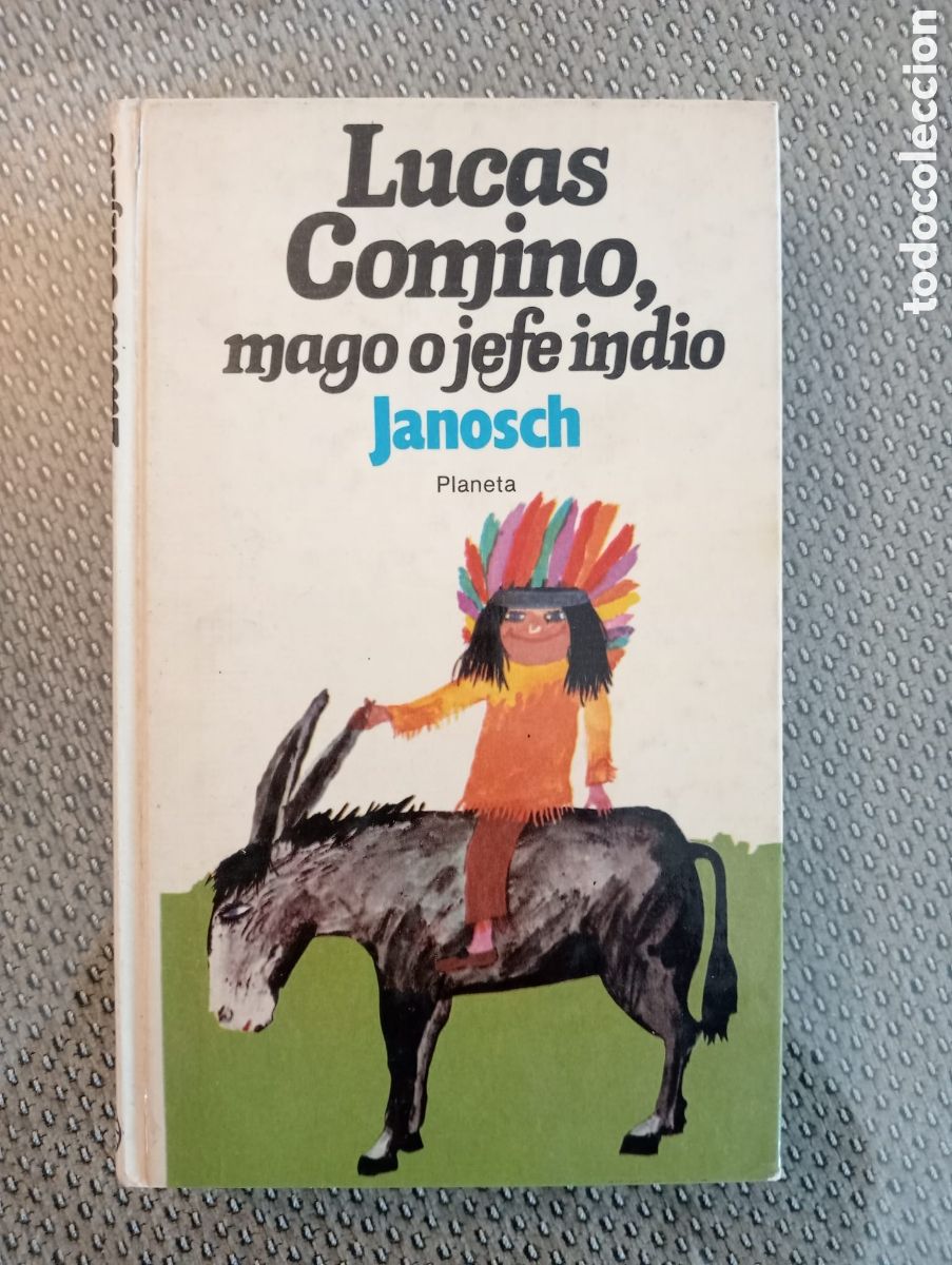 Libros de segunda mano: Lucas Comino, mago o jefe indio / Janosch