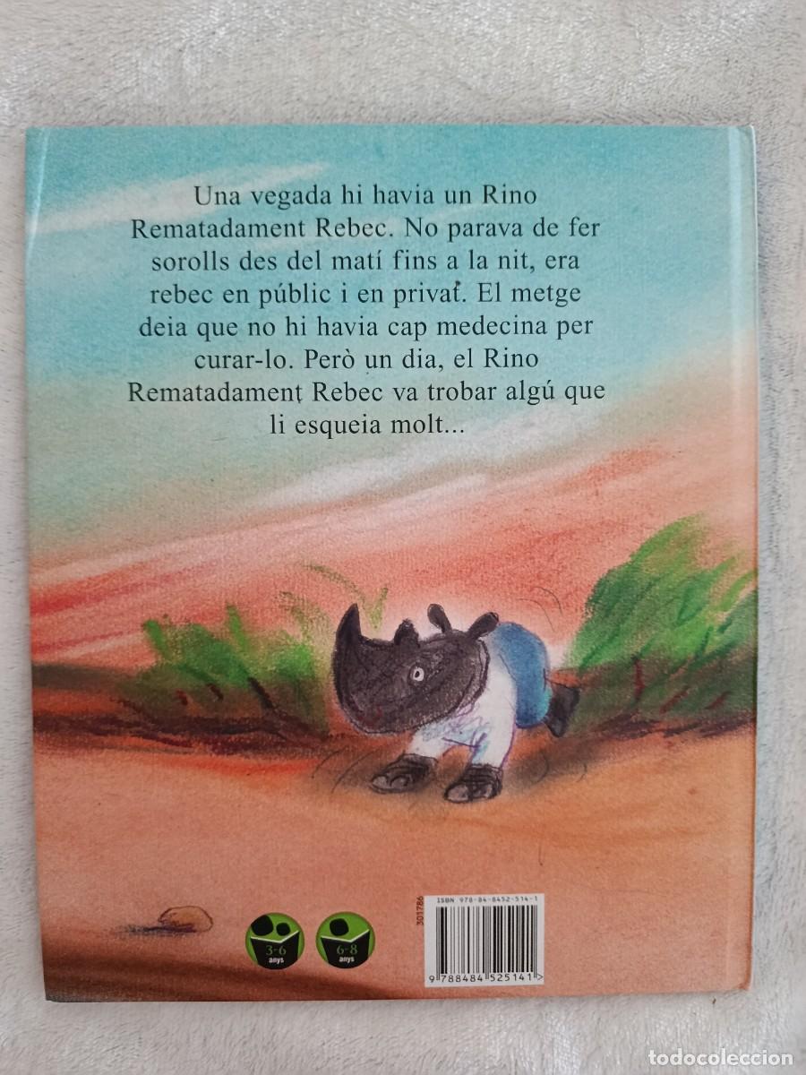 Libros de segunda mano: EL RINO REMATADAMENT REBEC - Foto 2