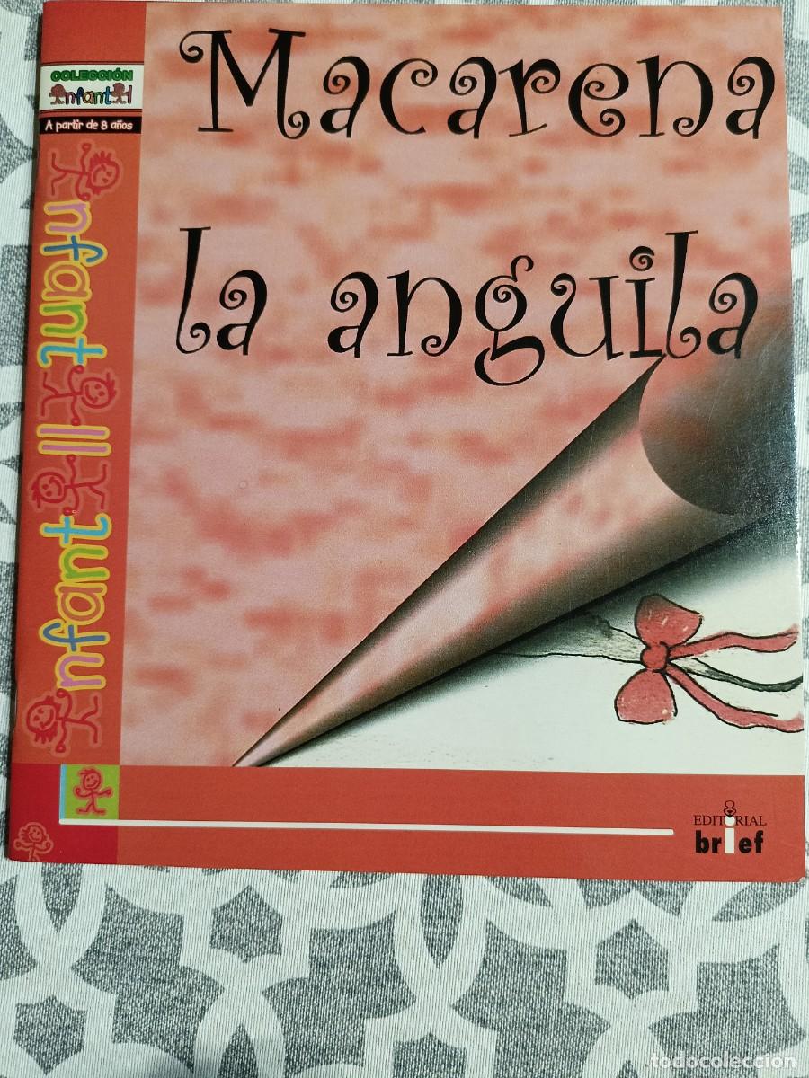 Libros de segunda mano: Macarena y la Anguila. Colecci&oacute;n infantil - Foto 1
