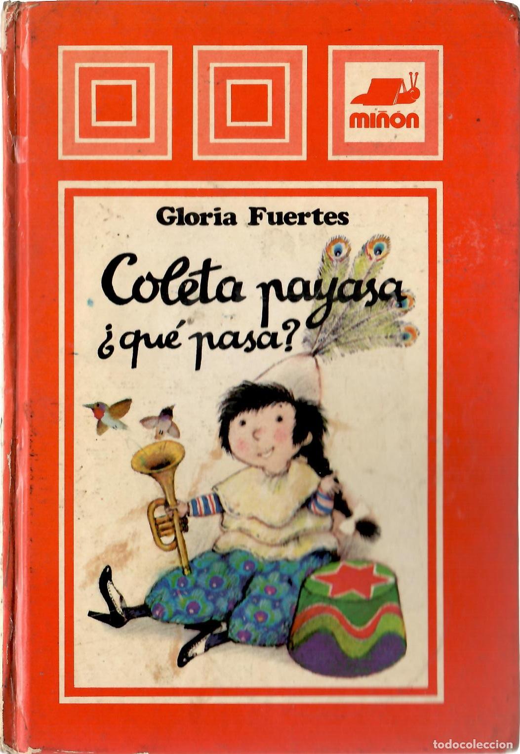 Libros de segunda mano: Coleta payasa &iquest;Qu&eacute; pasa? - Gloria Fuertes; Editorial Miron