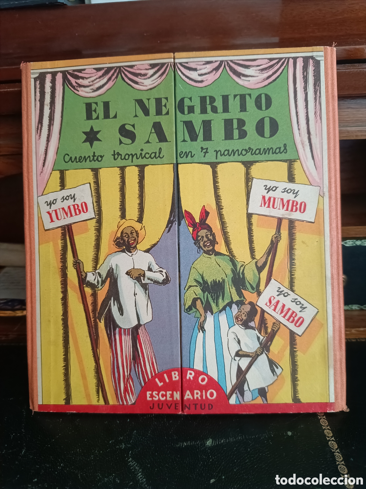 Libri di seconda mano: EL NEGRITO SAMBO. CUENTO TROPICAL EN 7 PANORAMAS LIBRO ESCENICO. JUVENTUD J. VI&Ntilde;ALS EXCELENTE ESTADO