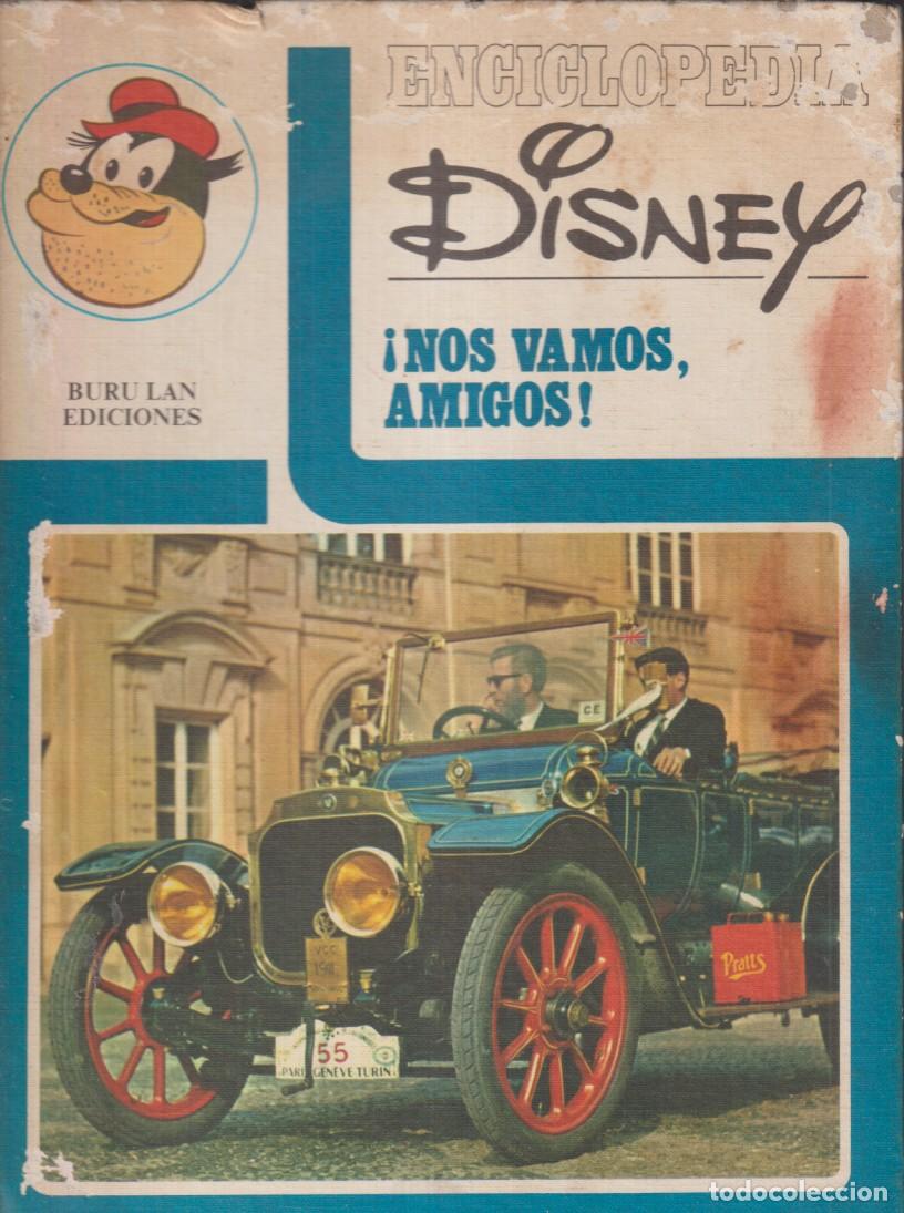 Libri di seconda mano: Enciclopedia Disney. &iexcl;Nos vamos, amigos! Buru lan 1972. (27x22,5) Tapas duras, 120 p&aacute;ginas