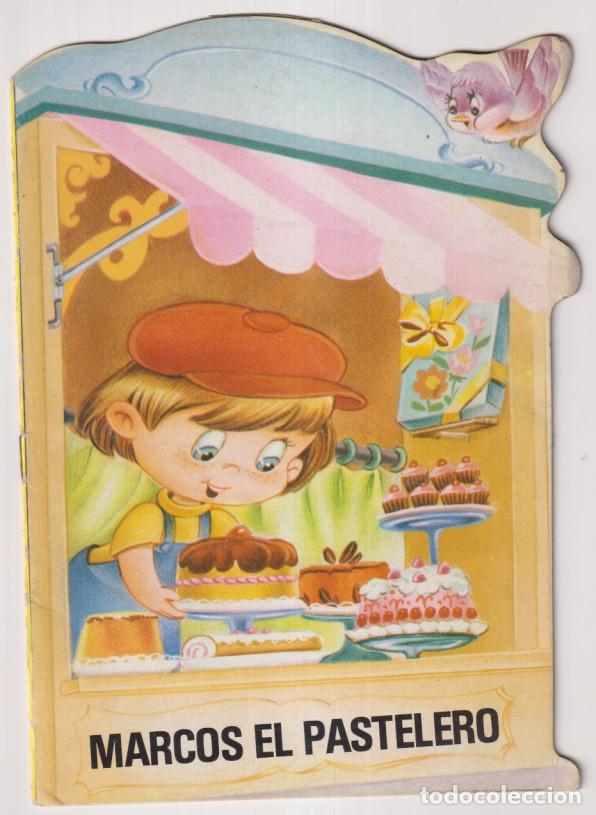 Gebrauchte B&uuml;cher: Marcos el pastelero. (20,5x15 cm.) 1&ordf; edici&oacute;n Bruguera 1983