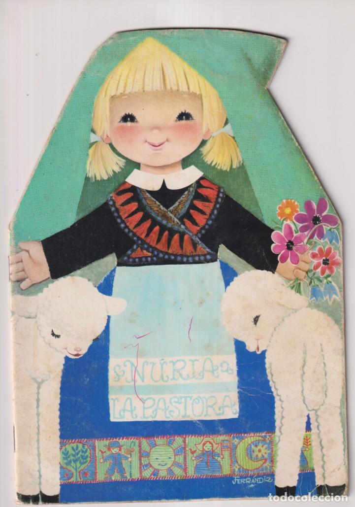 Gebrauchte B&uuml;cher: Nuria la Pastora. Troquelats (24,5c18 Cm) Text i dibuixos de Joan Ferr&aacute;ndez. Vilcar/Edigraf 1965