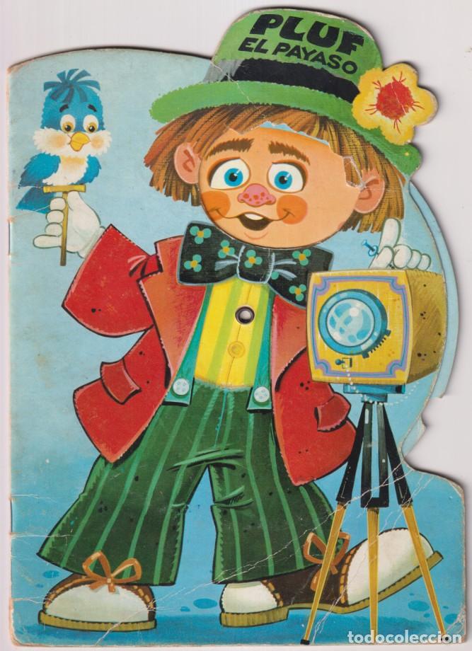 Gebrauchte B&uuml;cher: Pluf el payaso (24x17 cm.) Cuento troquelado y m&oacute;vil, con disco que cambia las caras
