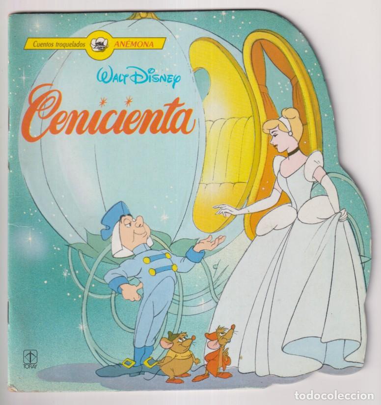 Libros de segunda mano: Walt Disney Cenicienta. Troquelado (20,5x19,5 cm) Cuentos An&eacute;mona. Ediciones Toray 1990
