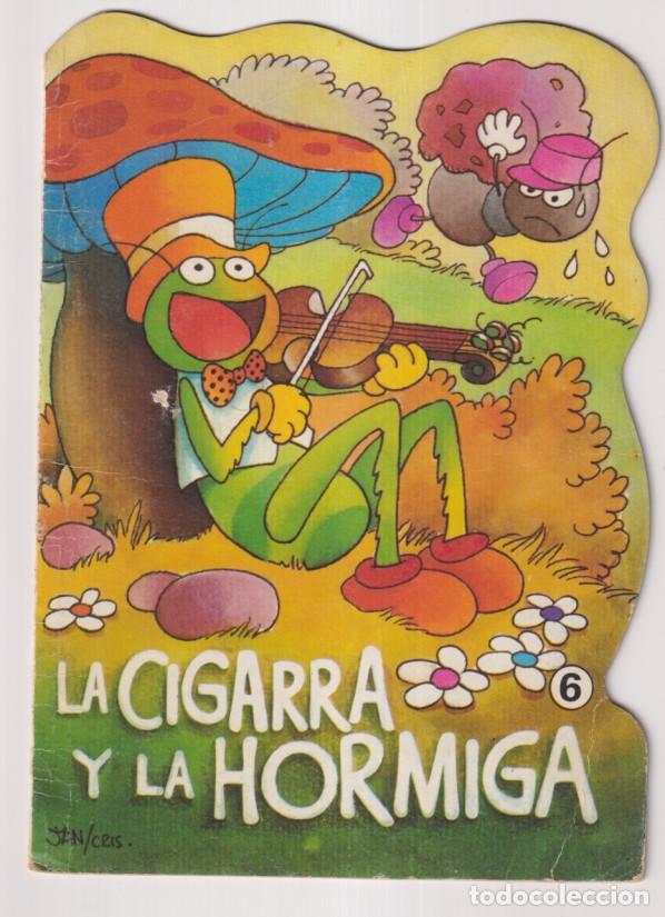 Libros de segunda mano: la cigarra y la hormiga. Cuento troquelado. F&aacute;bulas n&ordm; 6 (20x15 cm.) 2&ordf; edici&oacute;n Bruguera 1979
