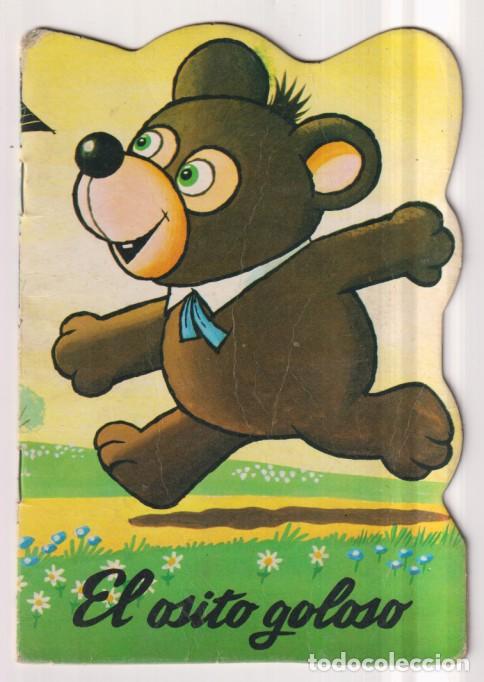 Libros de segunda mano: El osito goloso. Troquelado (17x12 cm.) Ediciones Boga, Bilbao 1972