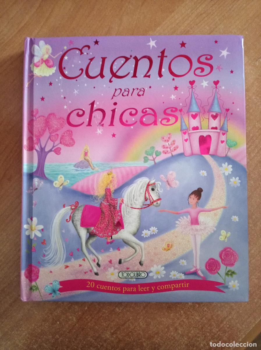 Gebrauchte B&uuml;cher: Cuentos para chicas. 20 cuentos para leer y compartir - Todolibro Ediciones