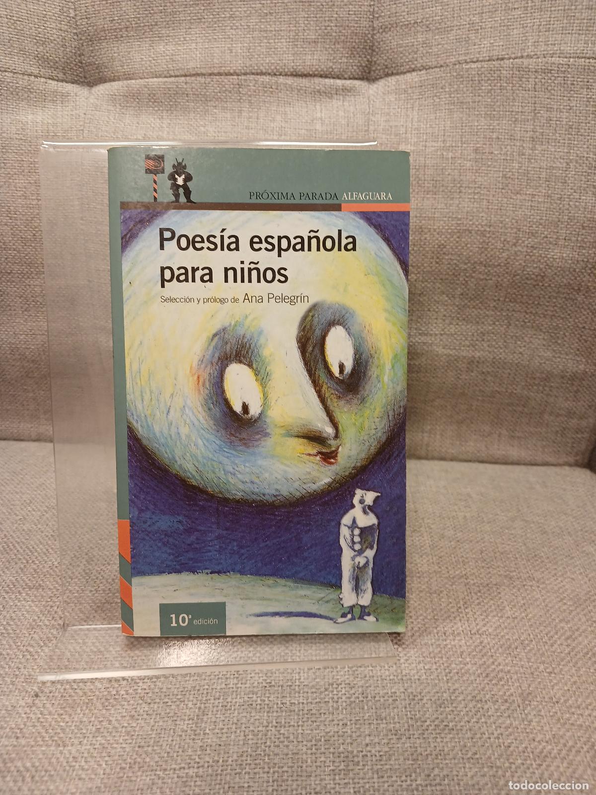 Libri di seconda mano: Poes&iacute;a Espa&ntilde;ola para Ni&ntilde;os - Ana Pelegrin