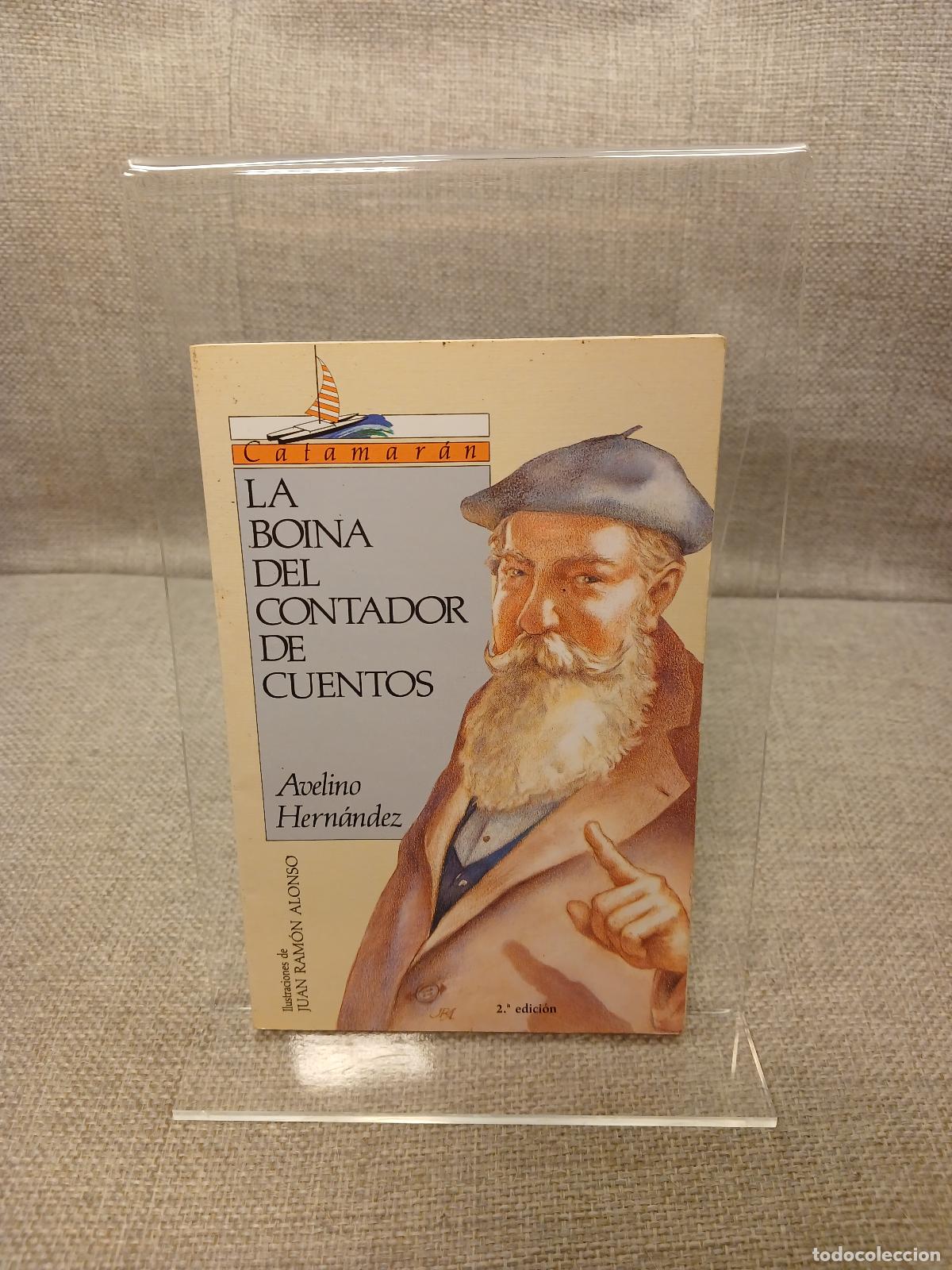 Gebrauchte B&uuml;cher: La boina del contador de cuentos - Avelino Hern&aacute;ndez