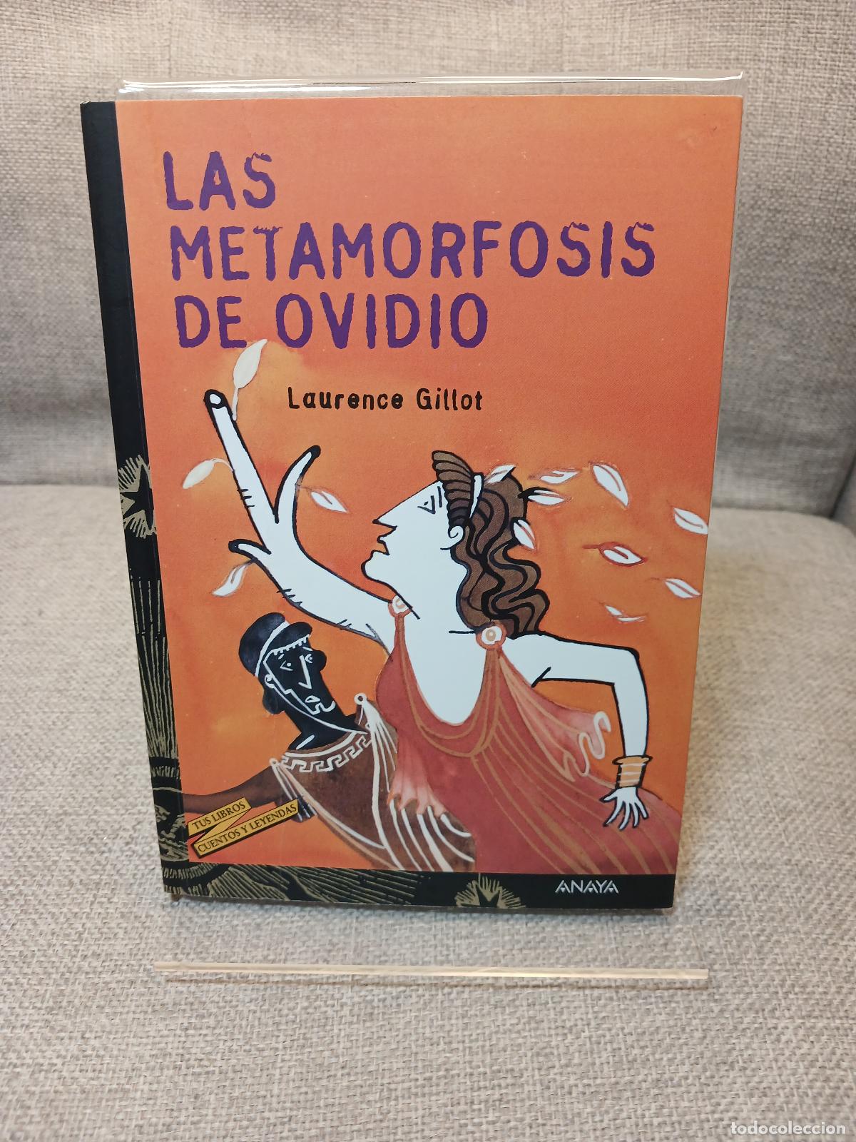 Libri di seconda mano: Las Metamorfosis de Ovidio - Laurence Gillot