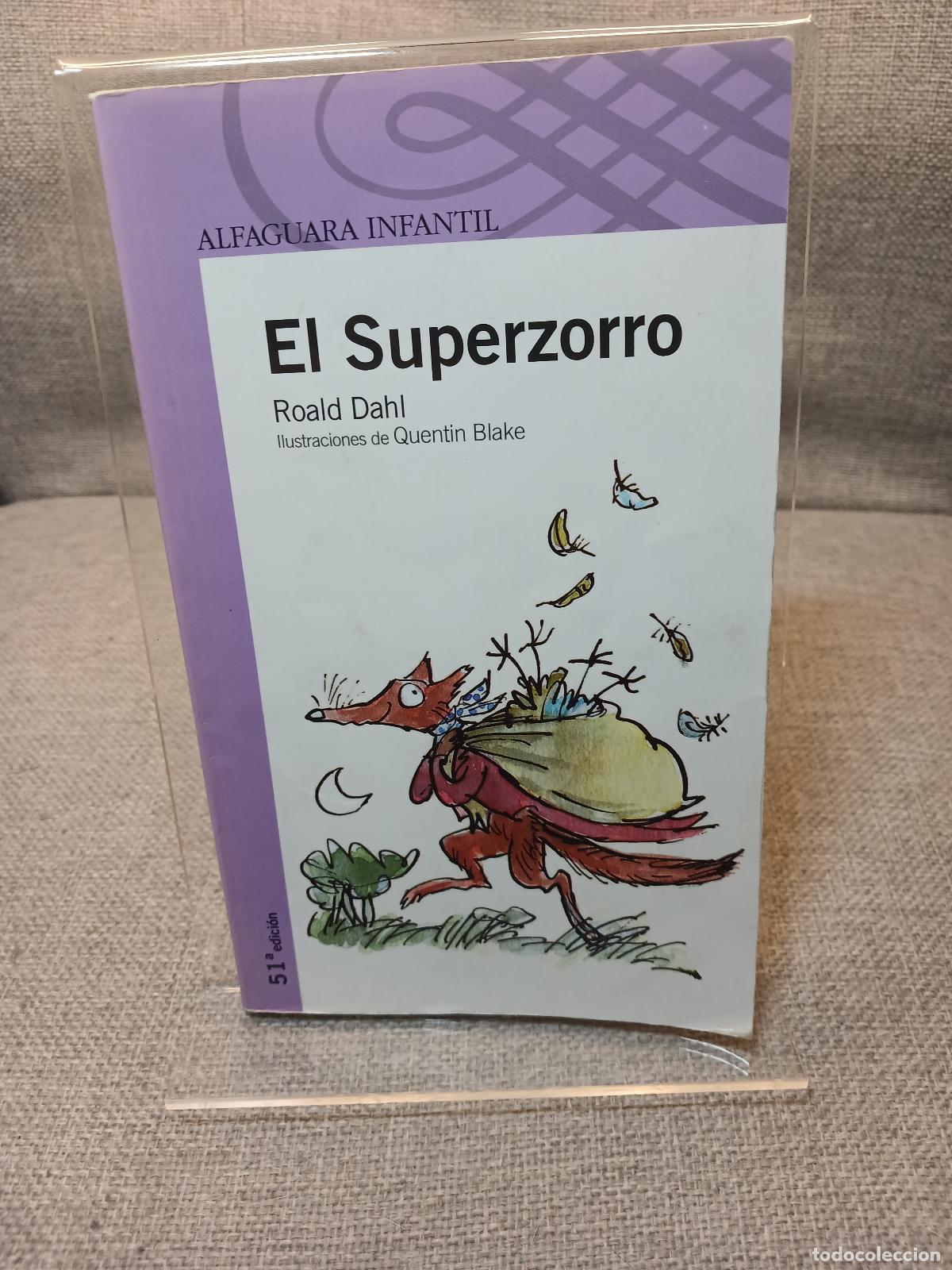 Gebrauchte B&uuml;cher: El Superzorro - Roald Dahl