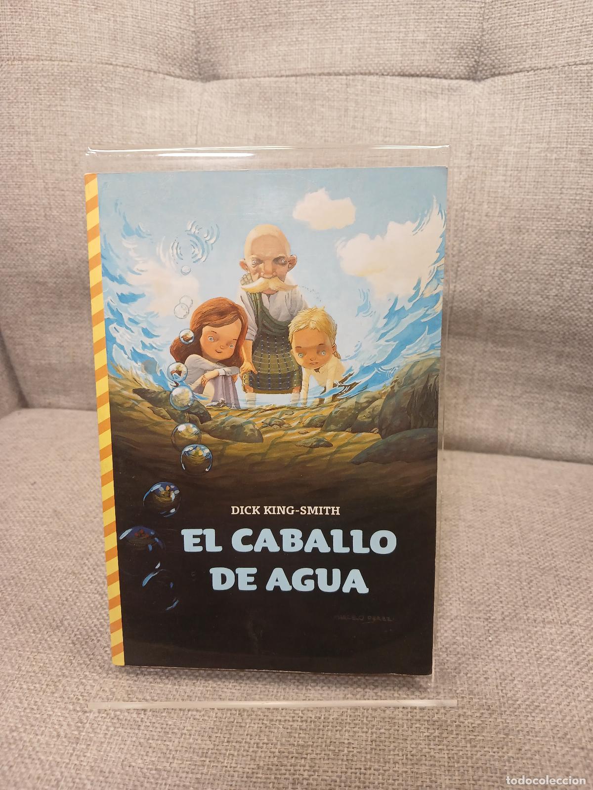 Livros em segunda m&atilde;o: El caballo de agua - Dick King-Smith