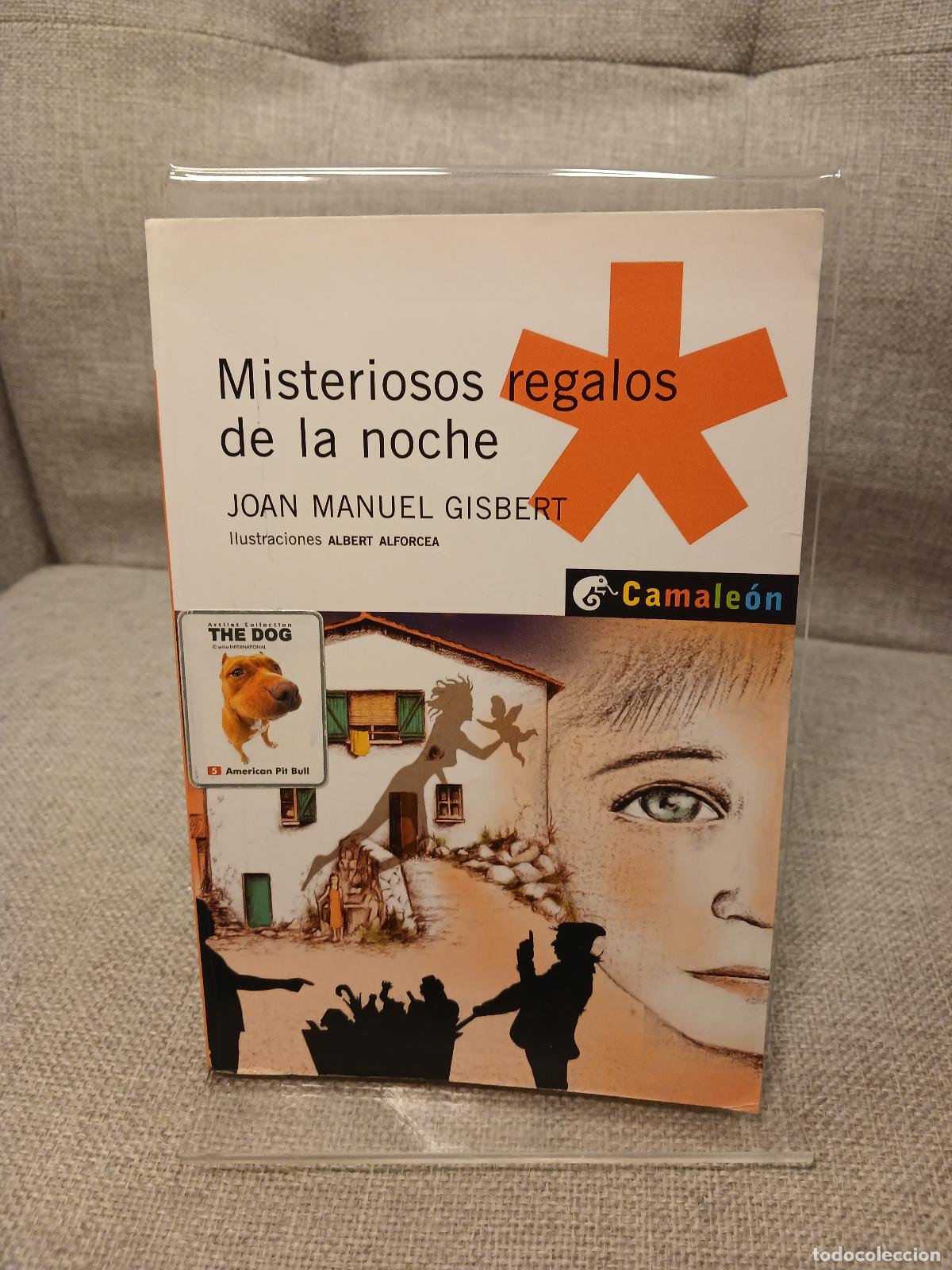 Libri di seconda mano: Misteriosos regalos de la noche - Joan Manuel Gisbert