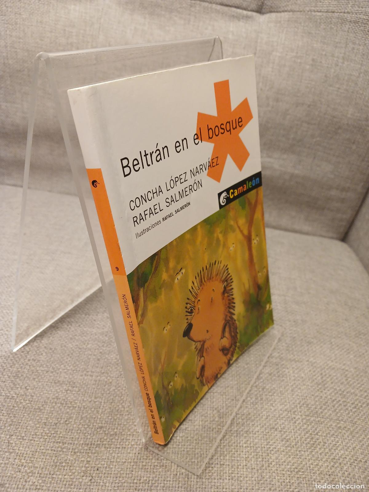 Libros de segunda mano: Beltr&aacute;n en el bosque - Concha L&oacute;pez Narv&aacute;ez - Foto 2
