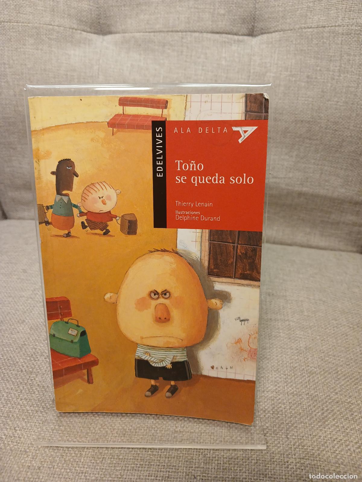 Libros de segunda mano: To&ntilde;o se queda solo - Thierry Lenain - Foto 1