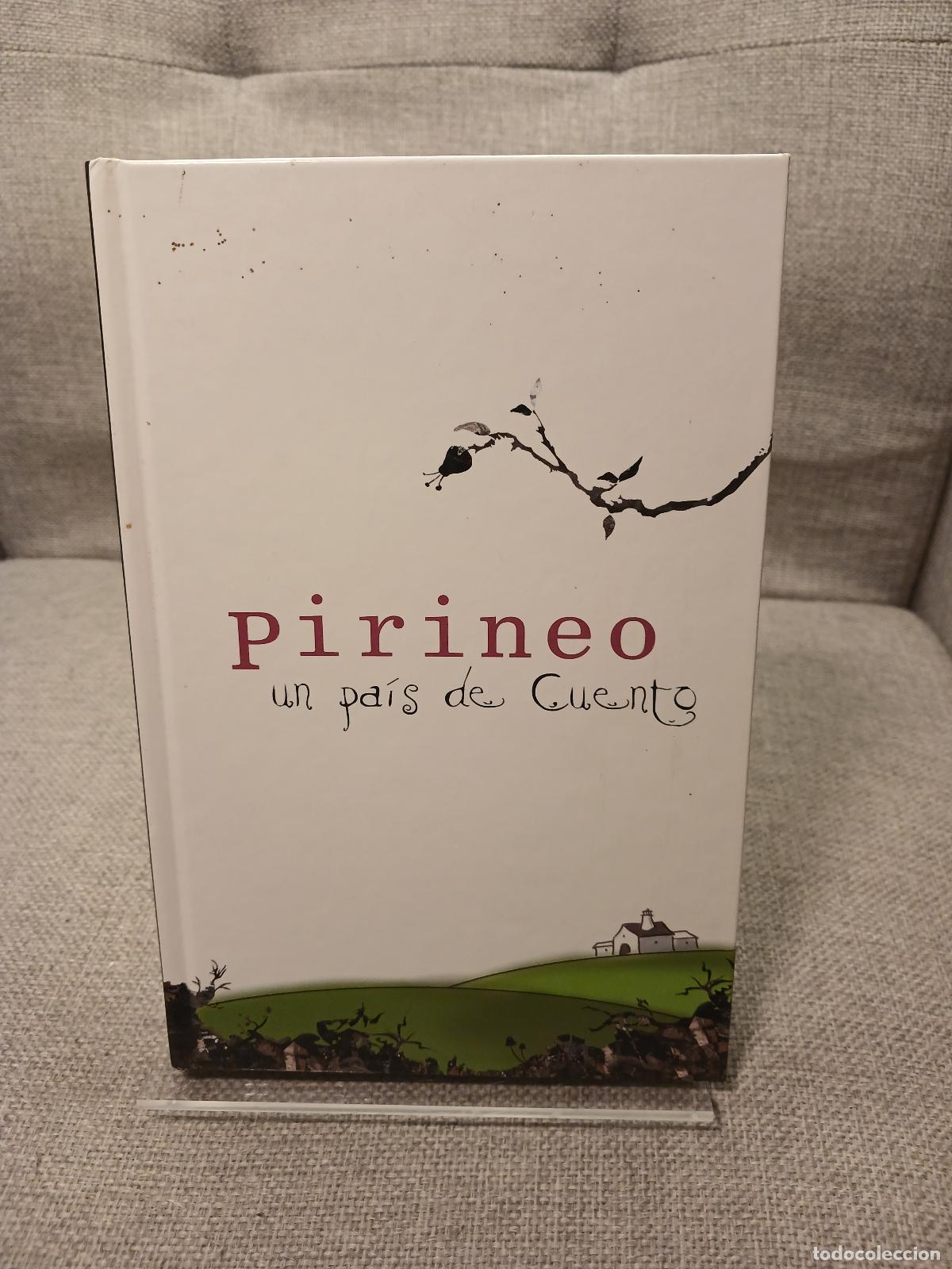 Gebrauchte B&uuml;cher: Pirineo, un pa&iacute;s de cuento - Jos&eacute; Luis Ac&iacute;n