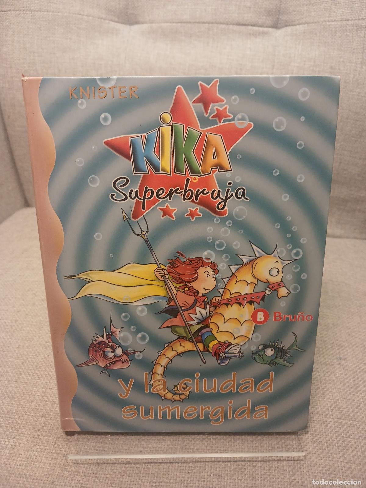 Second hand books: Kika Superbruja y la ciudad sumergida - Knister