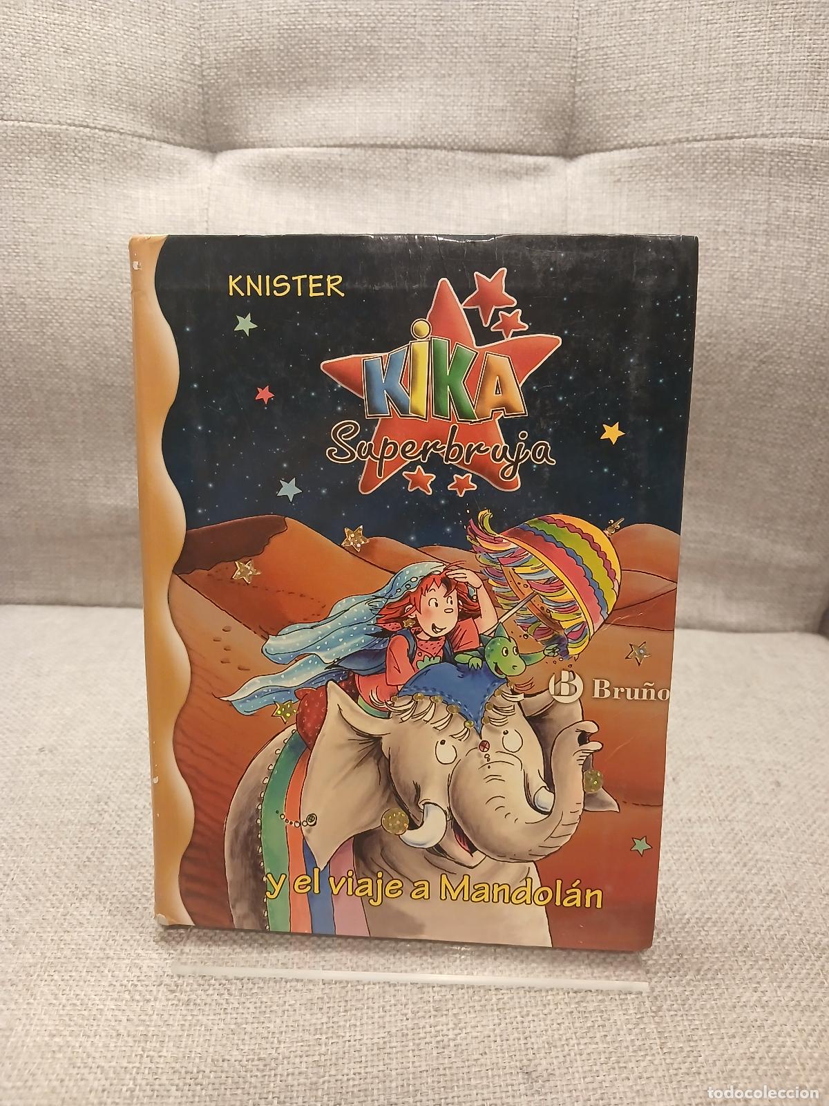 Livros em segunda m&atilde;o: Kika Superbruja y el viaje a Mandol&aacute;n - Knister