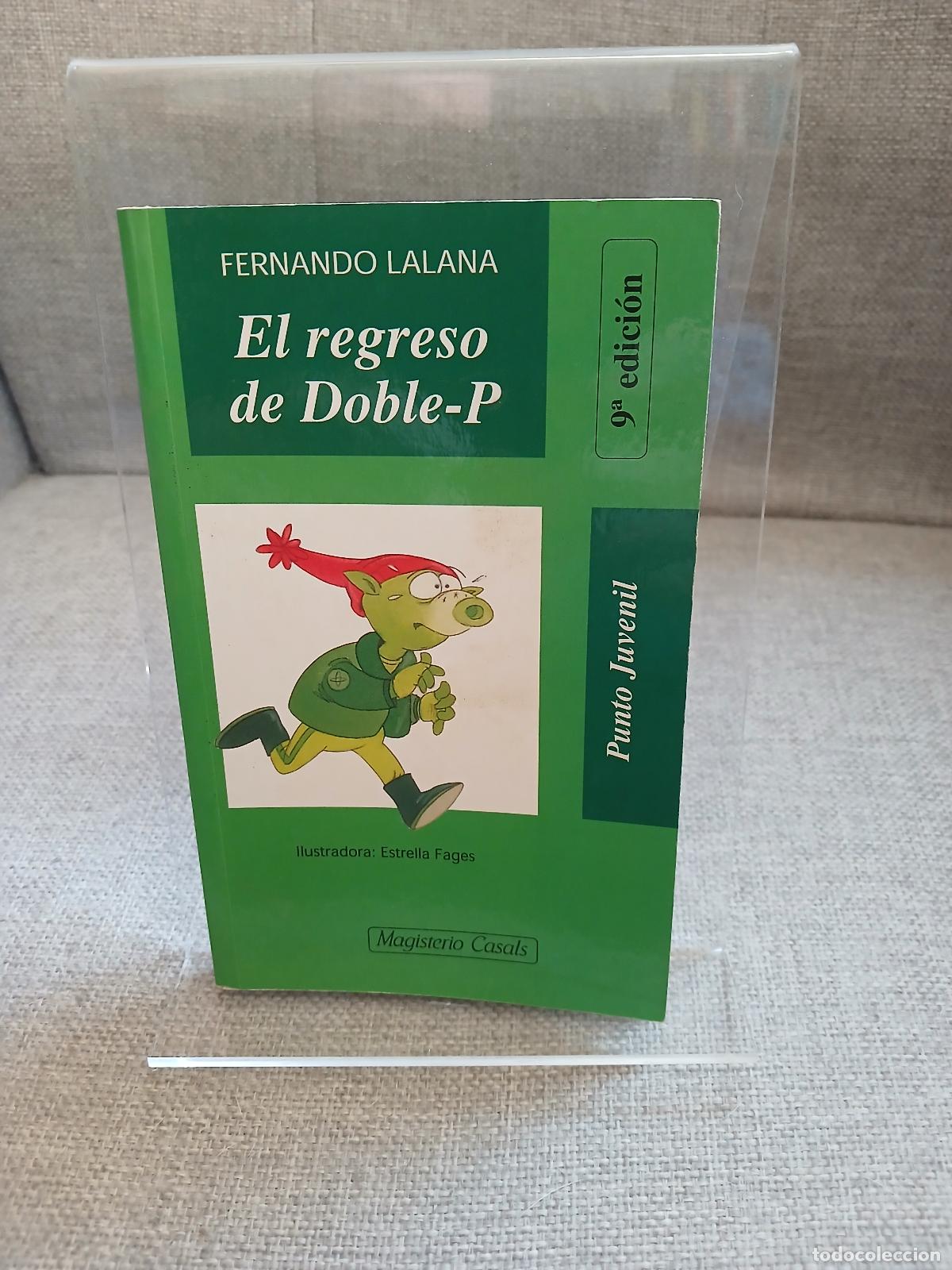 Gebrauchte B&uuml;cher: El Regreso de Doble-P - Fernando Lalana