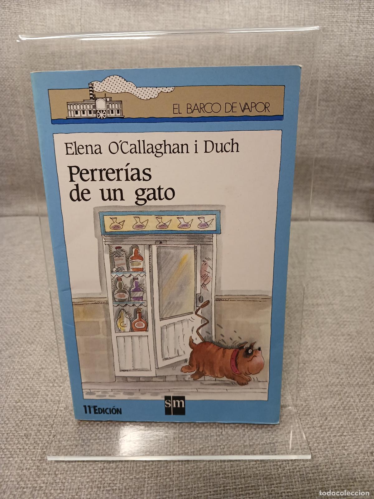 Gebrauchte B&uuml;cher: Perrer&iacute;as de un gato - Elena O'Callaghan i Duch