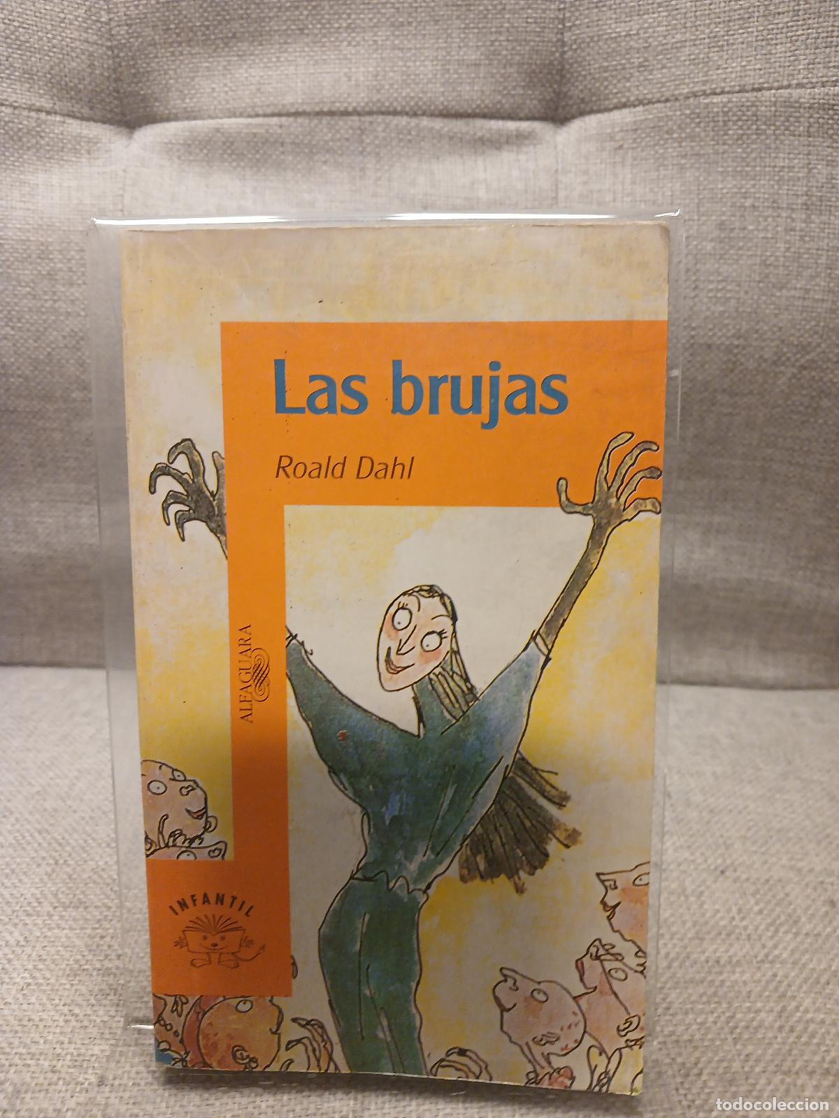 Gebrauchte B&uuml;cher: Las brujas - Roald Dahl